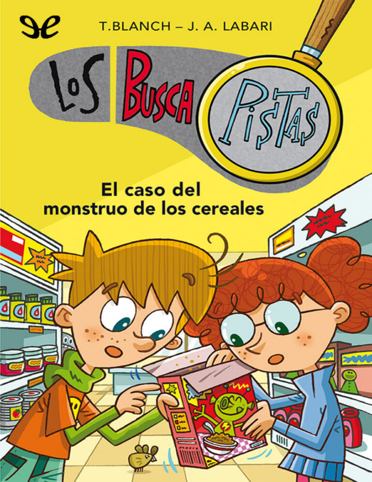 El caso del monstruo de los cereales Spanish Edition Teresa Blanch Kitap Kapağı