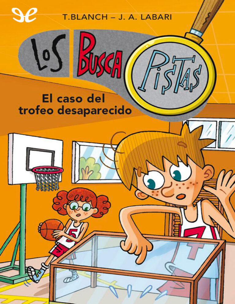 El caso del trofeo desaparecido Spanish Edition Teresa Blanch Kitap Kapağı