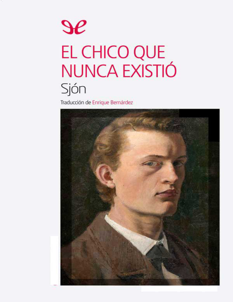 El chico que nunca existió PDF Download