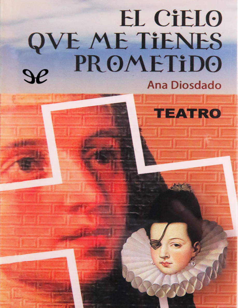 El cielo que me tienes prometido PDF Download