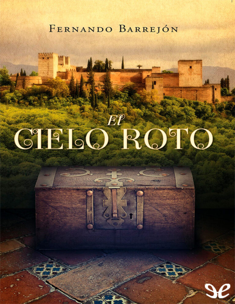 El cielo roto Spanish Edition Fernando Barrejon Lopez Kitap Kapağı