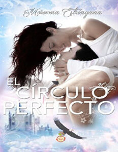 El circulo perfecto El reino del aguila 1 spanish Edition Moruena Estringana Kitap Kapağı