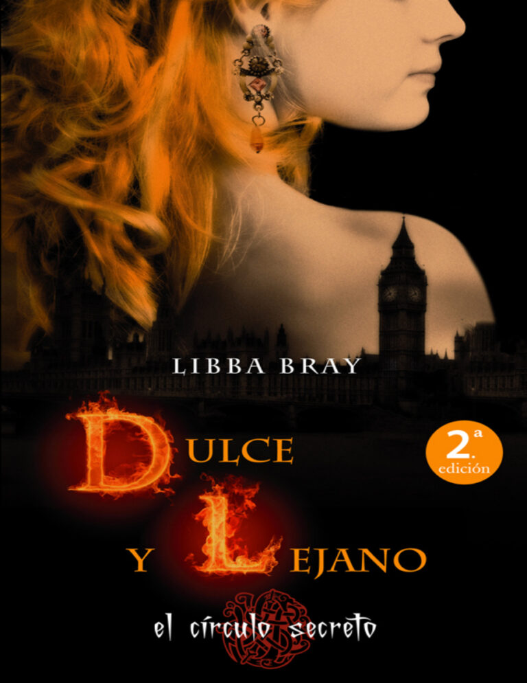 El circulo secreto 3 Dulce y lejano Spanish Edition Libba Bray Kitap Kapağı