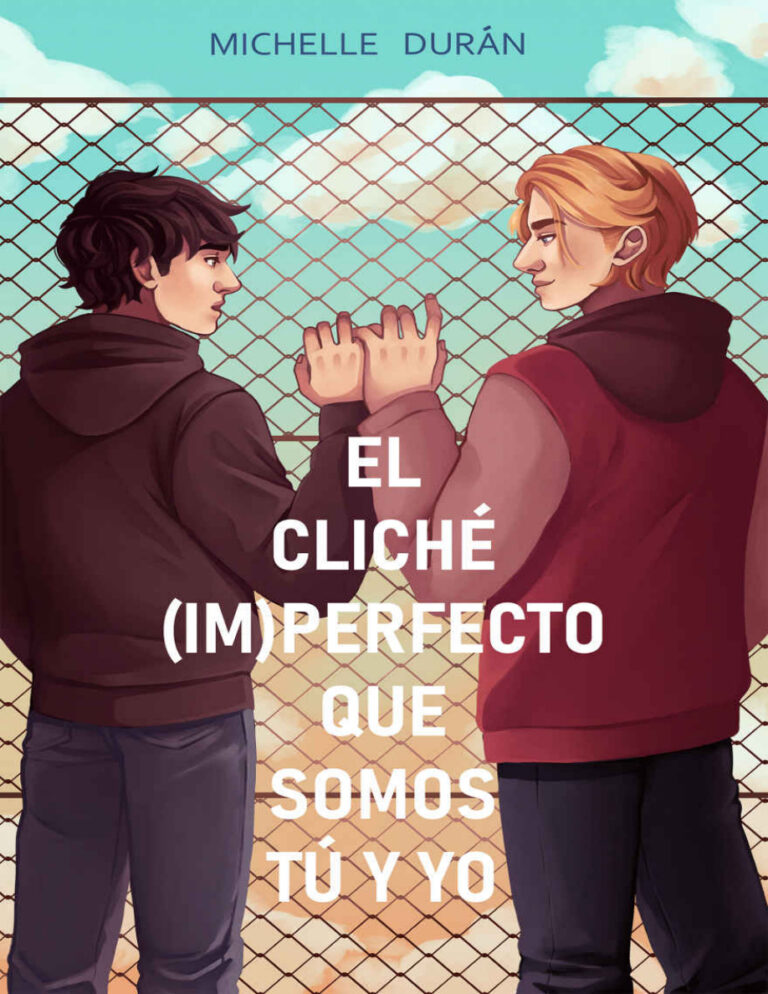 El cliche imperfecto que somos tu y yo Michelle Duran Kitap Kapağı