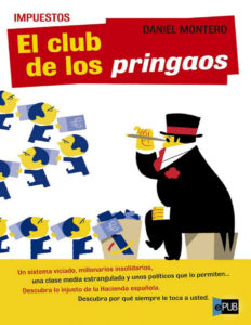El club de los pringaos Spanish Bejerano Daniel Montero Kitap Kapağı