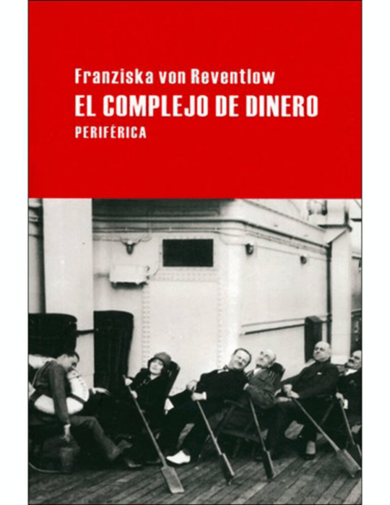 El complejo de dinero Spanish Edition Franziska von Reventlow Kitap Kapağı