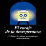 El coraje de la desesperanza Spanish Edition Slavoj Zizek Kitap Kapağı