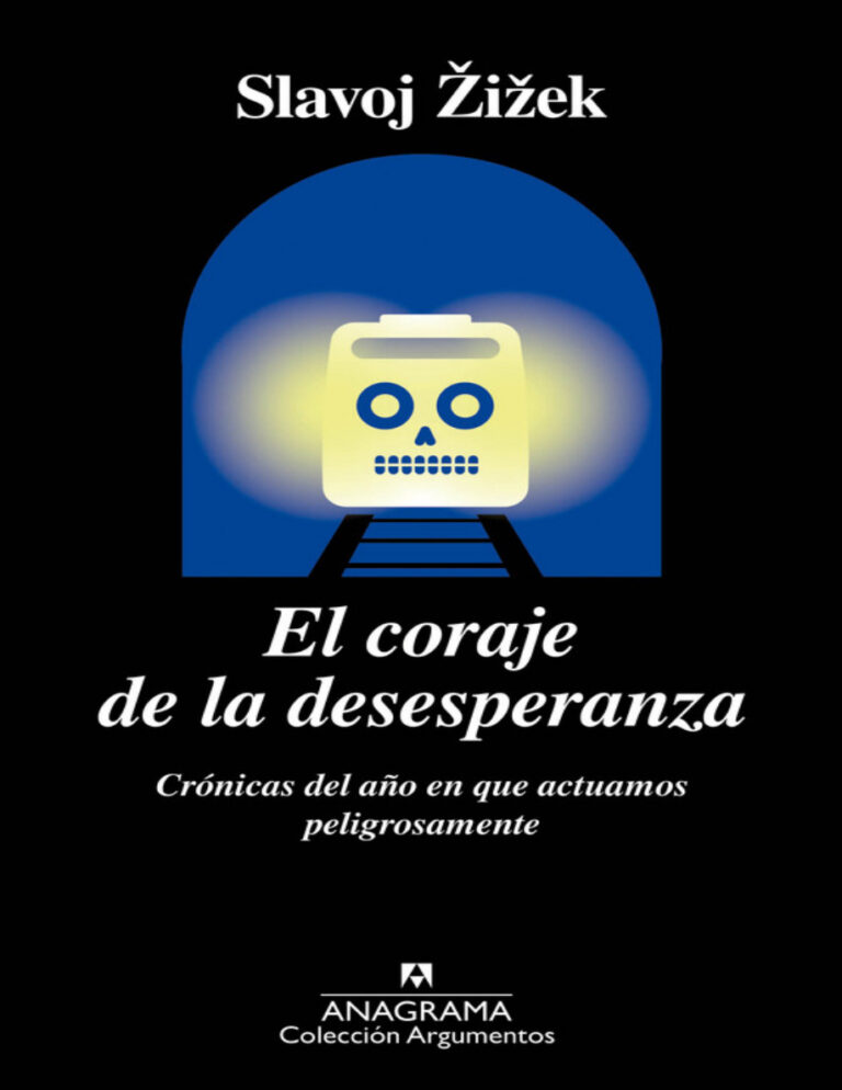 El coraje de la desesperanza Spanish Edition Slavoj Zizek Kitap Kapağı
