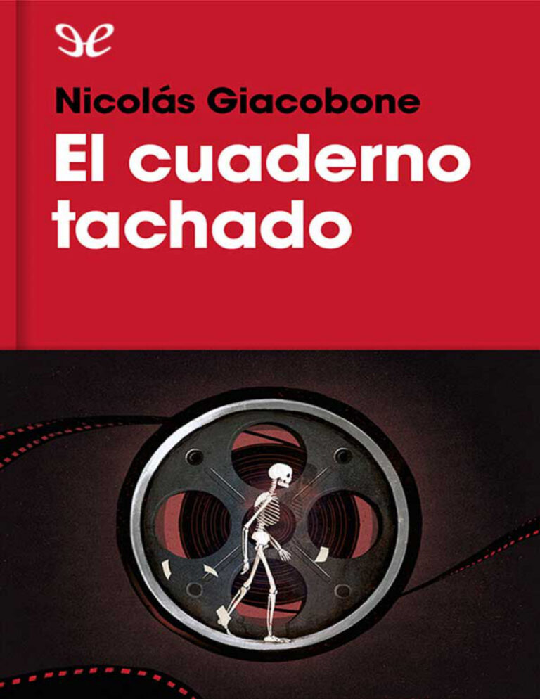 El cuaderno tachado Spanish Edition Nicolas Giacobone Kitap Kapağı