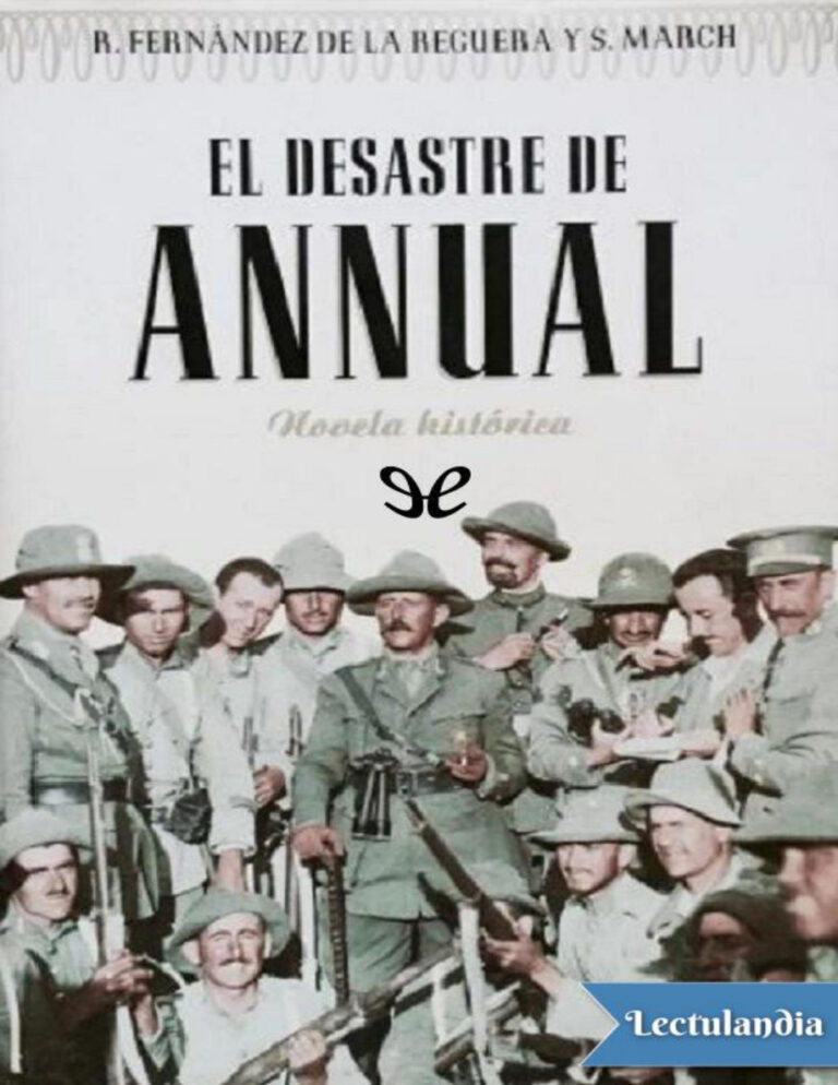 El desastre de Annual Spanish Edition Ricardo Fernandez de la Reguera Kitap Kapağı