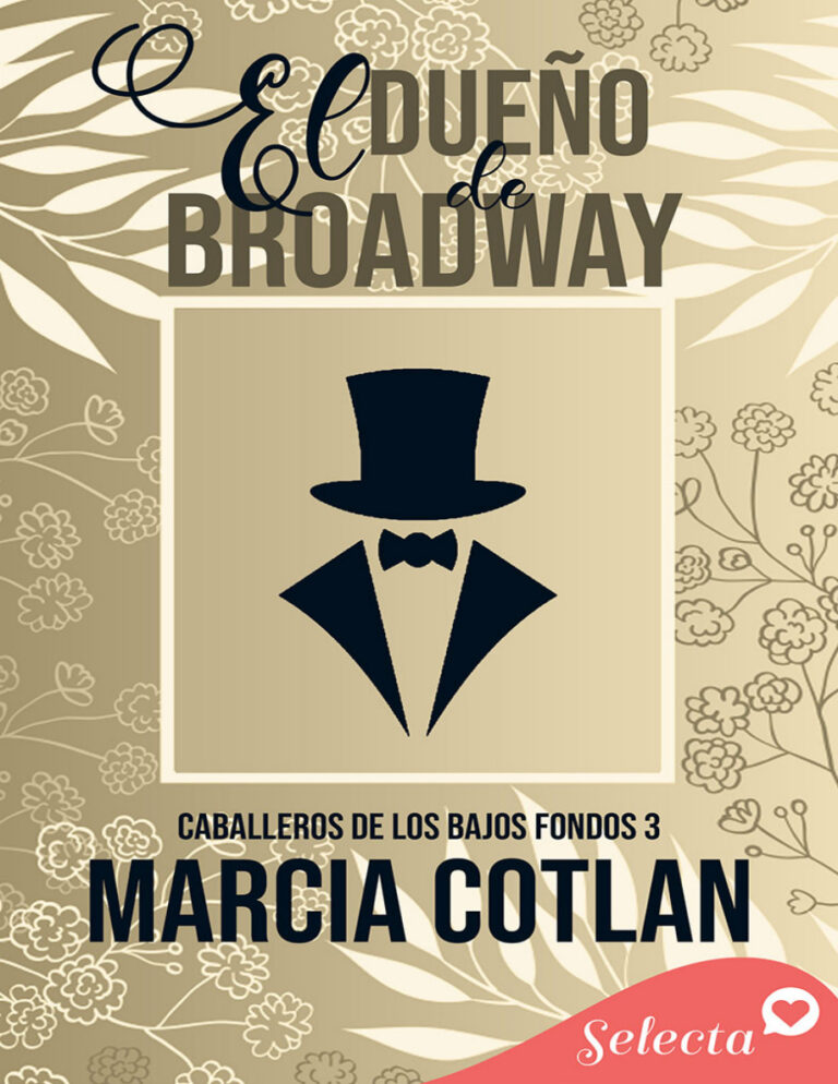 El dueno de Broadway Spanish Edition Marcia Cotlan Kitap Kapağı