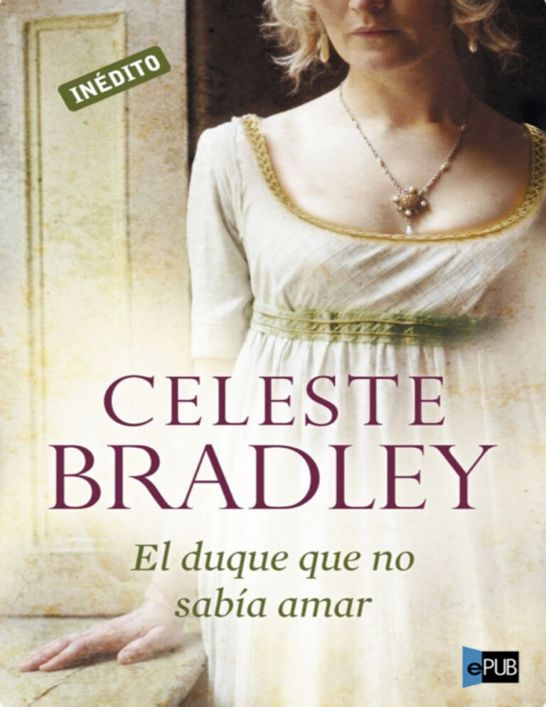 El duque que no sabia amar Spanish Bradley Celeste Kitap Kapağı