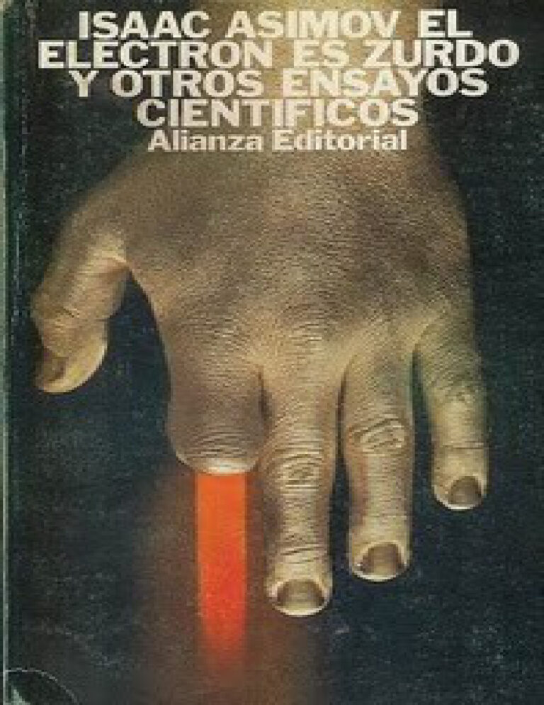 El electron es zurdo y otros ensayos cientificos Spanish Asimov Isaac Kitap Kapağı