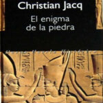 El enigma de la piedra Spanish Edition Christian Jacq Kitap Kapağı