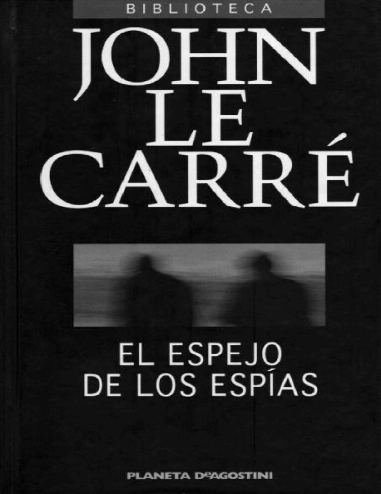 El espejo de los espias Carre John Le Kitap Kapağı