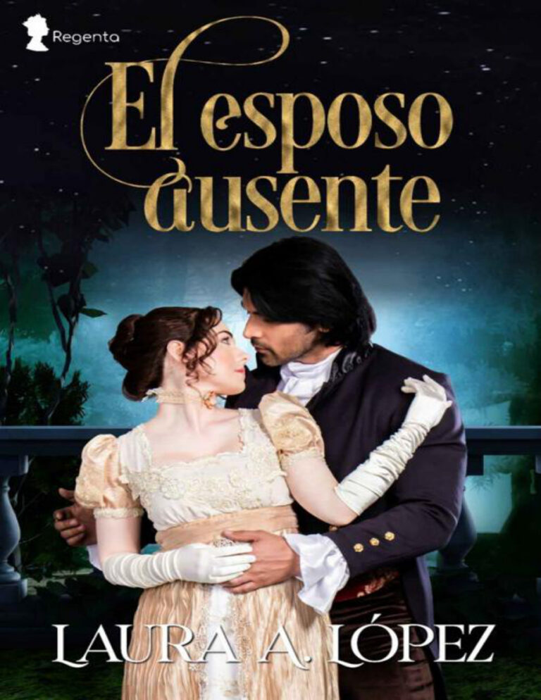 El esposo ausente Spanish Edition Laura A Lopez Kitap Kapağı