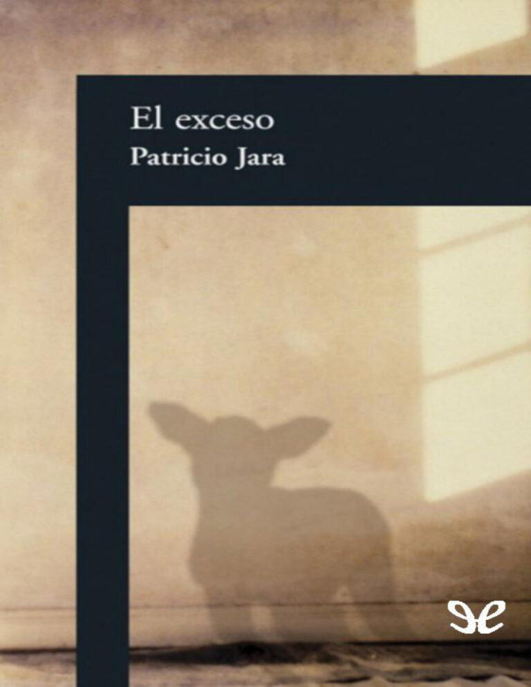 El exceso spanish Edition Patricio Jara Kitap Kapağı