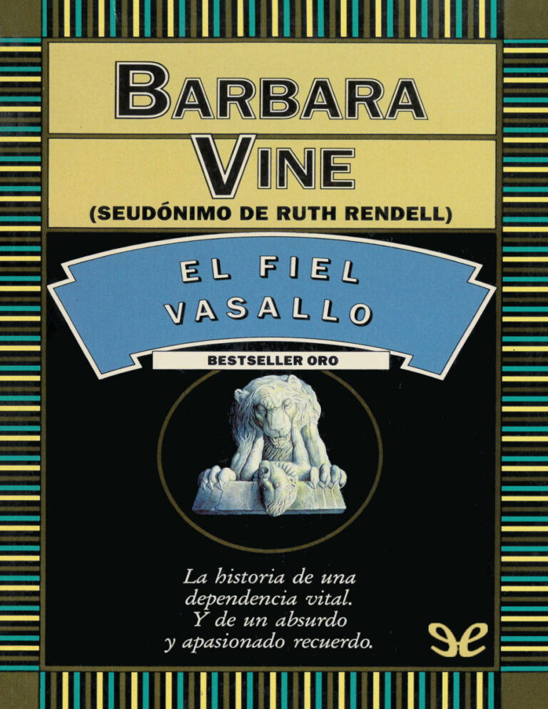 El fiel vasallo Spanish Edition Barbara Vine Kitap Kapağı
