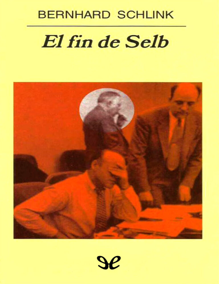 El fin de Selb Spanish Edition Bernhard Schlink Kitap Kapağı