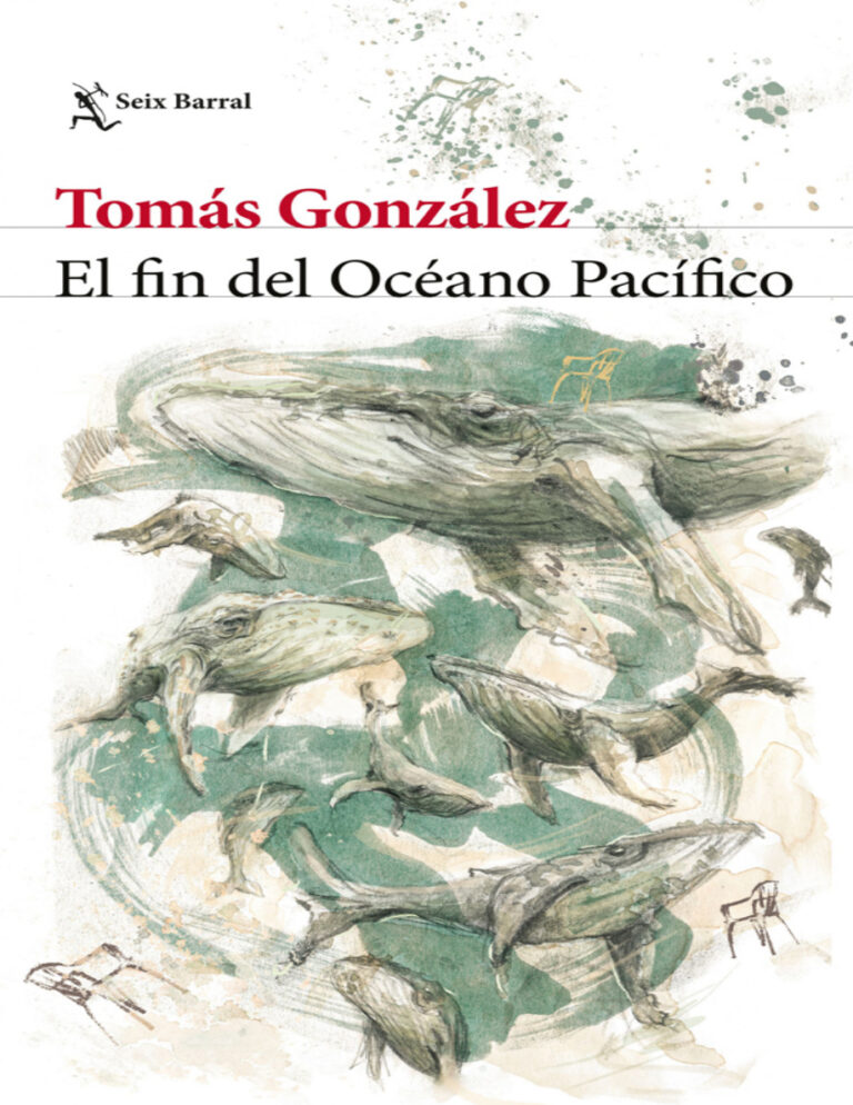 El fin del Oceano Pacifico Spanish Edition Tomas Gonzalez Kitap Kapağı