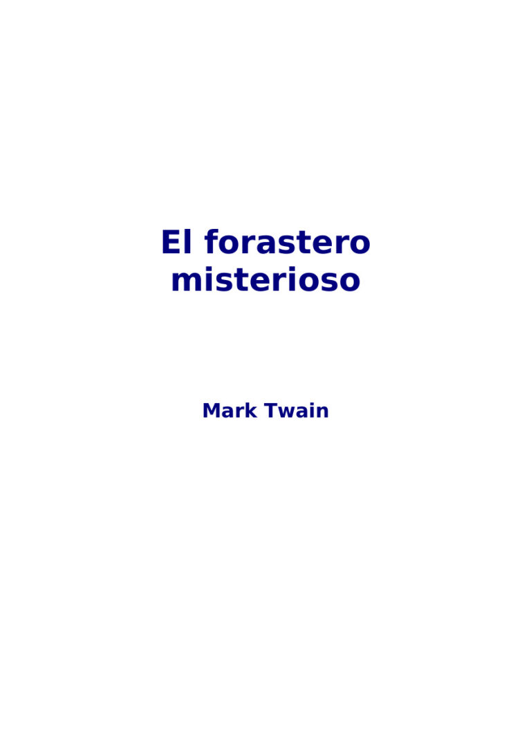 El forastero misterioso Spanish Edition Mark Twain Kitap Kapağı
