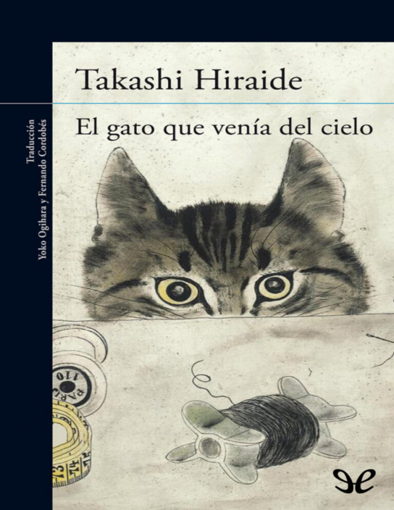 El gato que venia del cielo Spanish Edition Takashi Hiraide Kitap Kapağı