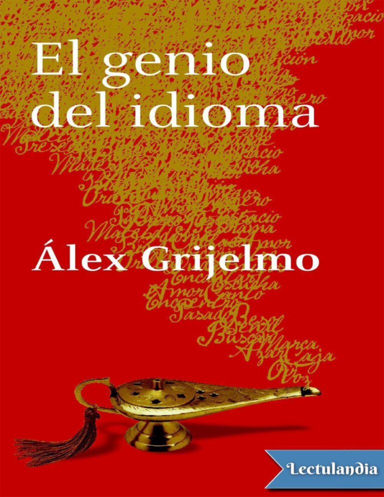 El genio del idioma spanish Edition Alex Grijelmo Garcia Kitap Kapağı