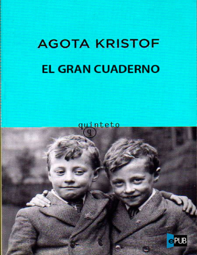 El gran cuaderno Spanish Edition Agota Kristof Kitap Kapağı