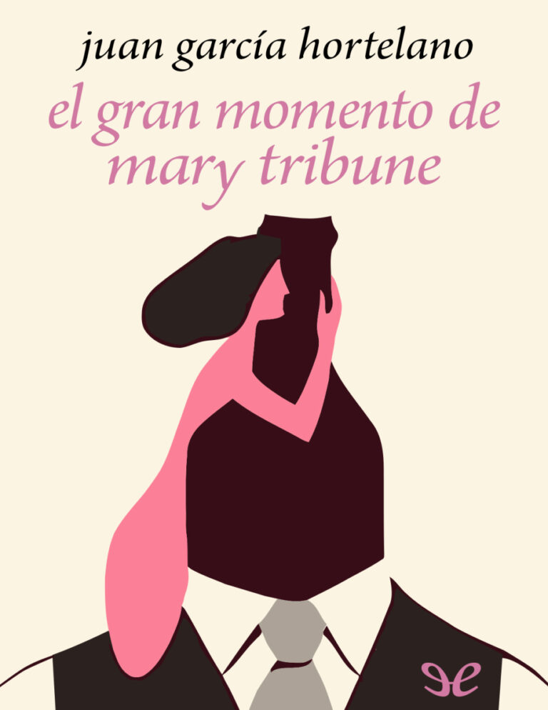 El gran momento de Mary Tribune Juan Garcia Hortelano Kitap Kapağı