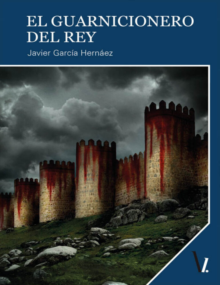 El guarnicionero del Rey Spanish Edition Javier Garcia Hernaez Kitap Kapağı