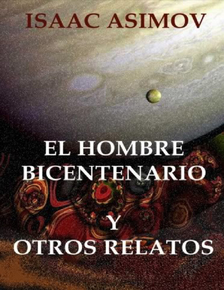 El hombre bicentenario Spanish Asimov Isaac Kitap Kapağı