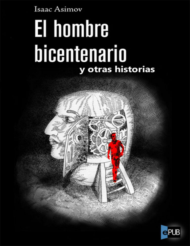 El hombre bicentenario y otras historias Spanish Asimov Isaac Kitap Kapağı