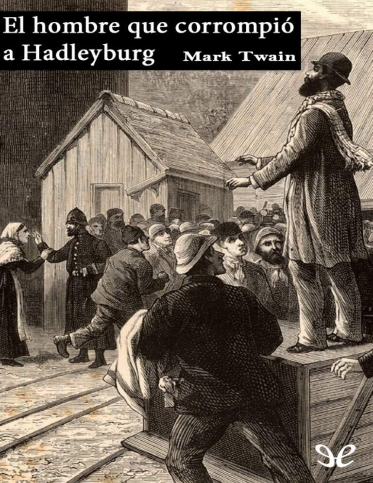 El hombre que corrompio a Hadleyburg Spanish Edition Mark Twain Kitap Kapağı