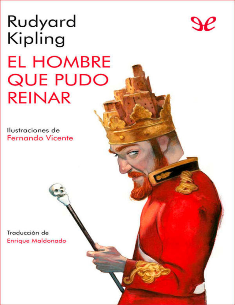 El hombre que pudo reinar Spanish Edition Rudyard Kipling Kitap Kapağı