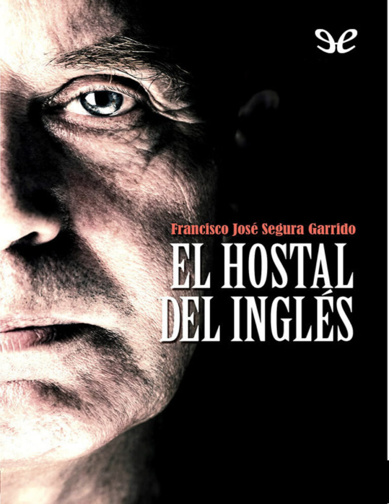 El hostal del ingles Francisco Jose Segura Kitap Kapağı