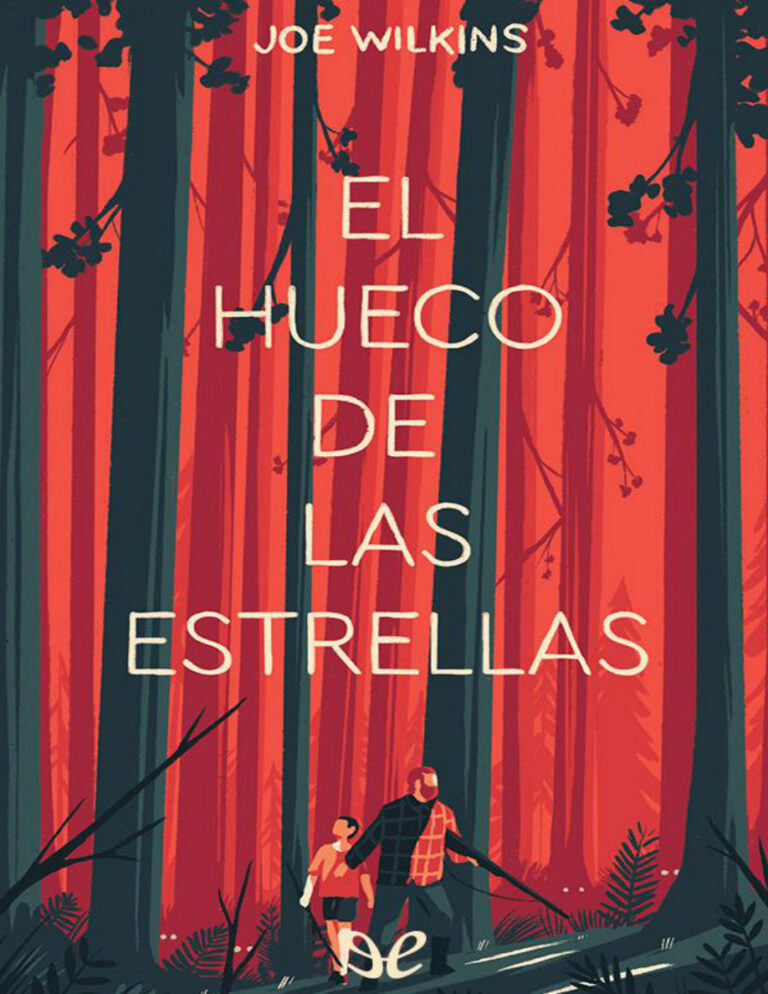 El hueco de las estrellas Spanish Edition Joe Wilkins Kitap Kapağı