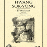 El huesped Spanish Edition Hwang Sok Yong Kitap Kapağı