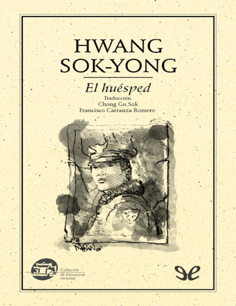 El huesped Spanish Edition Hwang Sok Yong Kitap Kapağı
