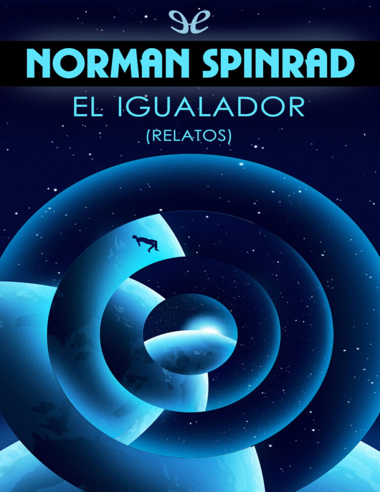 El igualador Spanish Edition Norman Spinrad Kitap Kapağı