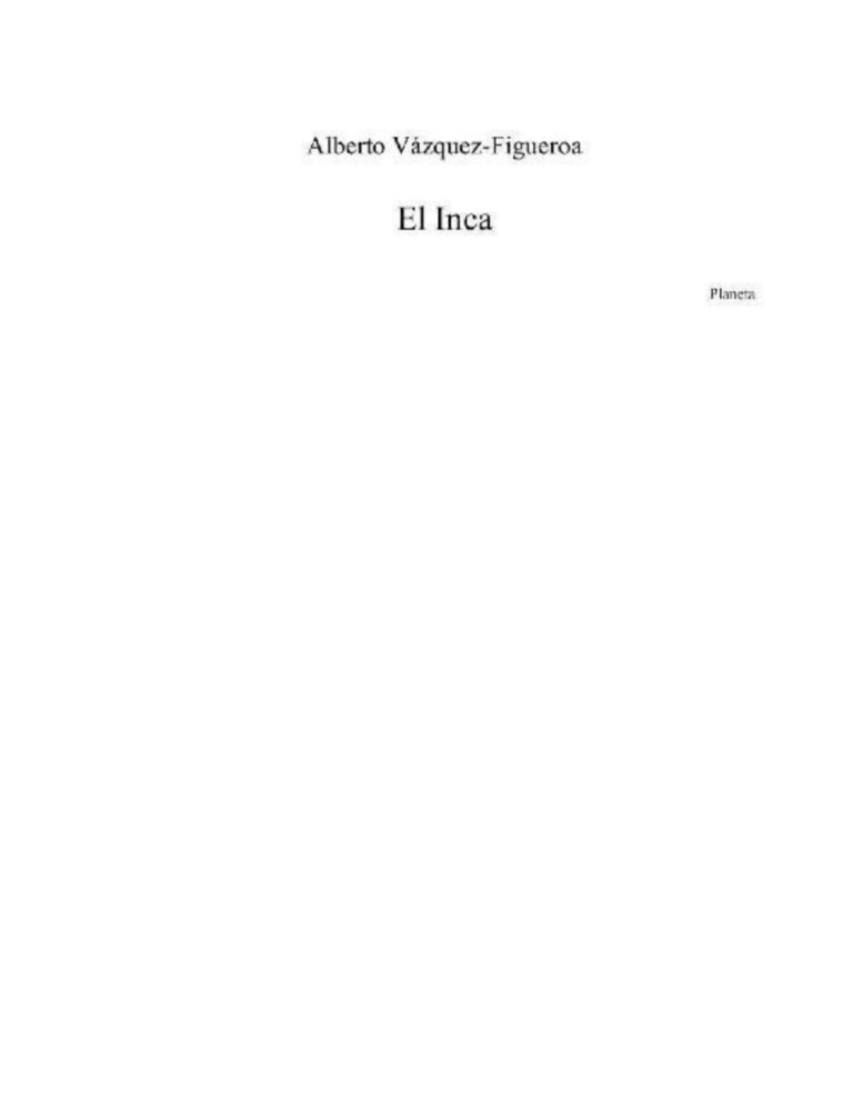 El inca Spanish Vazquez Figueroa Alberto Kitap Kapağı