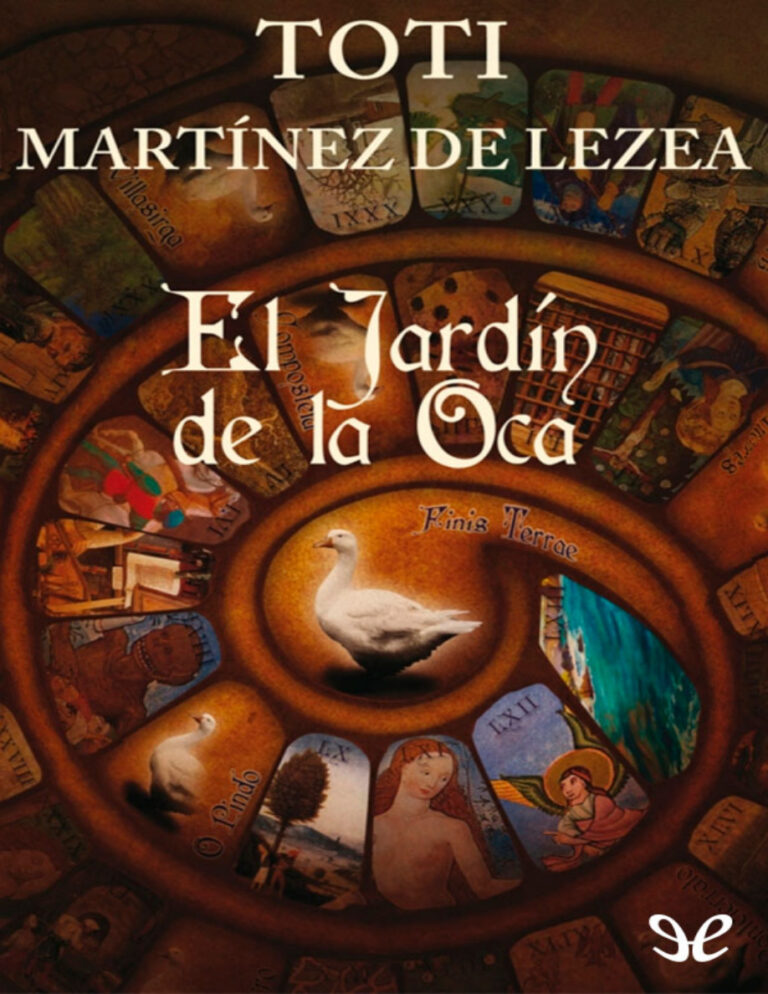 El jardin de la Oca Spanish Edition Martinez de Lezea Kitap Kapağı