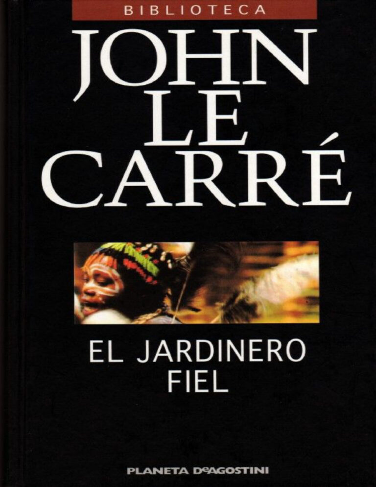 El jardinero fiel Carre John Le Kitap Kapağı