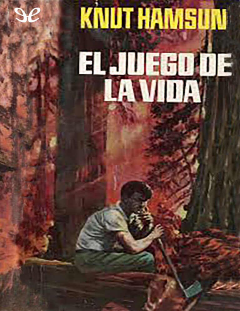 El juego de la vida Spanish Edition Knut Hamsun Kitap Kapağı