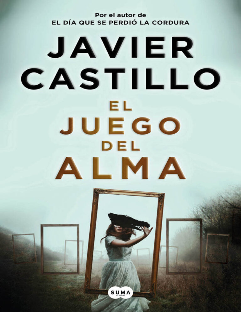 El juego del alma Javier Castillo Kitap Kapağı