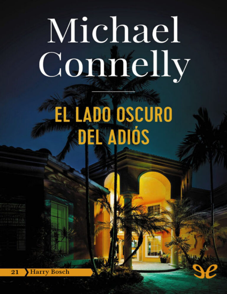 El lado oscuro del adios Spanish Edition Michael Connelly Kitap Kapağı