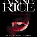 El ladron de cuerpos Anne Rice Kitap Kapağı