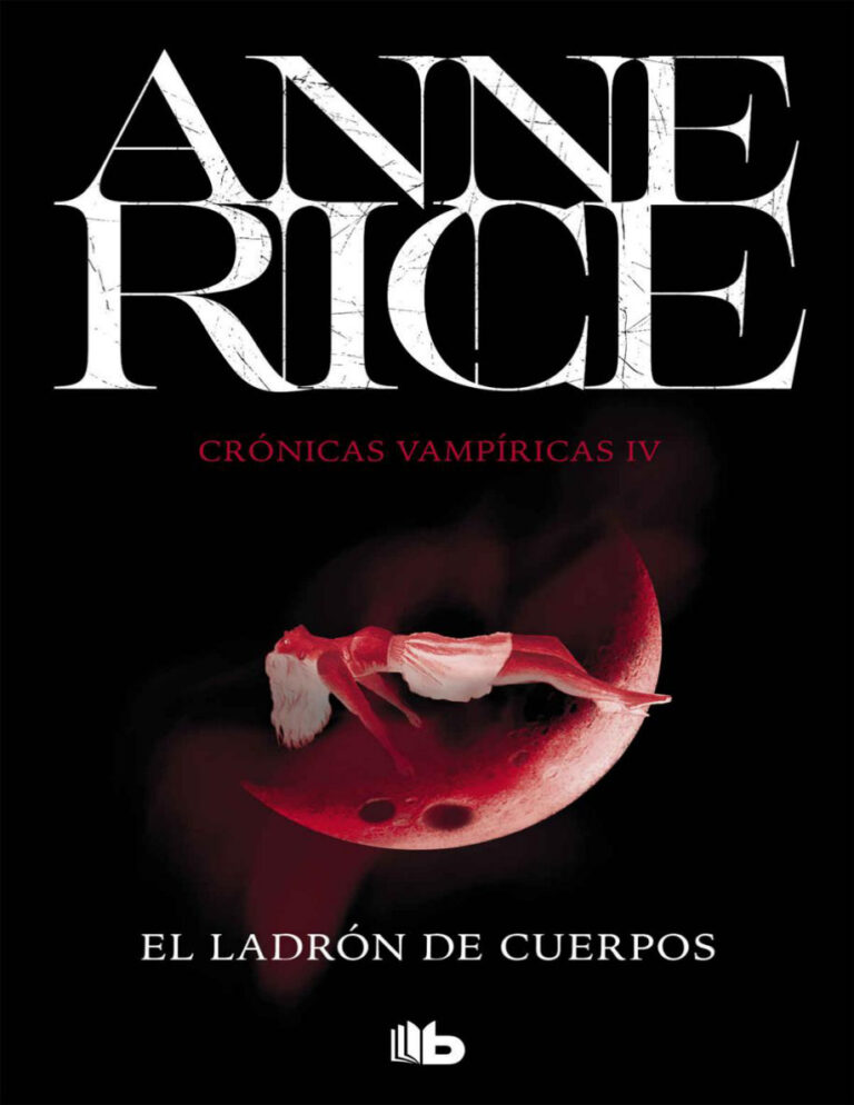El ladron de cuerpos Anne Rice Kitap Kapağı