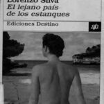 El lejano pais de los estanques Lorenzo Silva Kitap Kapağı