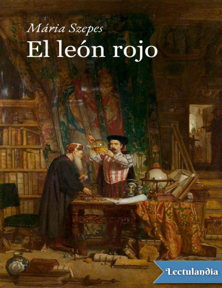 El leon rojo Spanish Edition Maria Szepes Kitap Kapağı