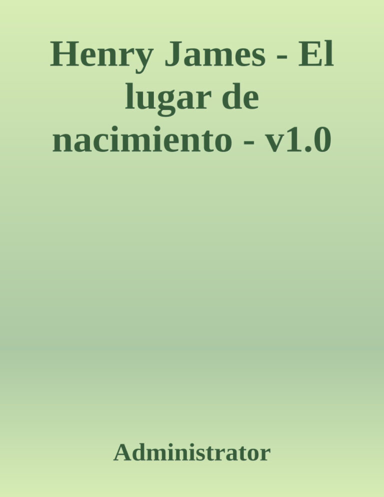El lugar de nacimiento Spanish Edition Henry James Kitap Kapağı